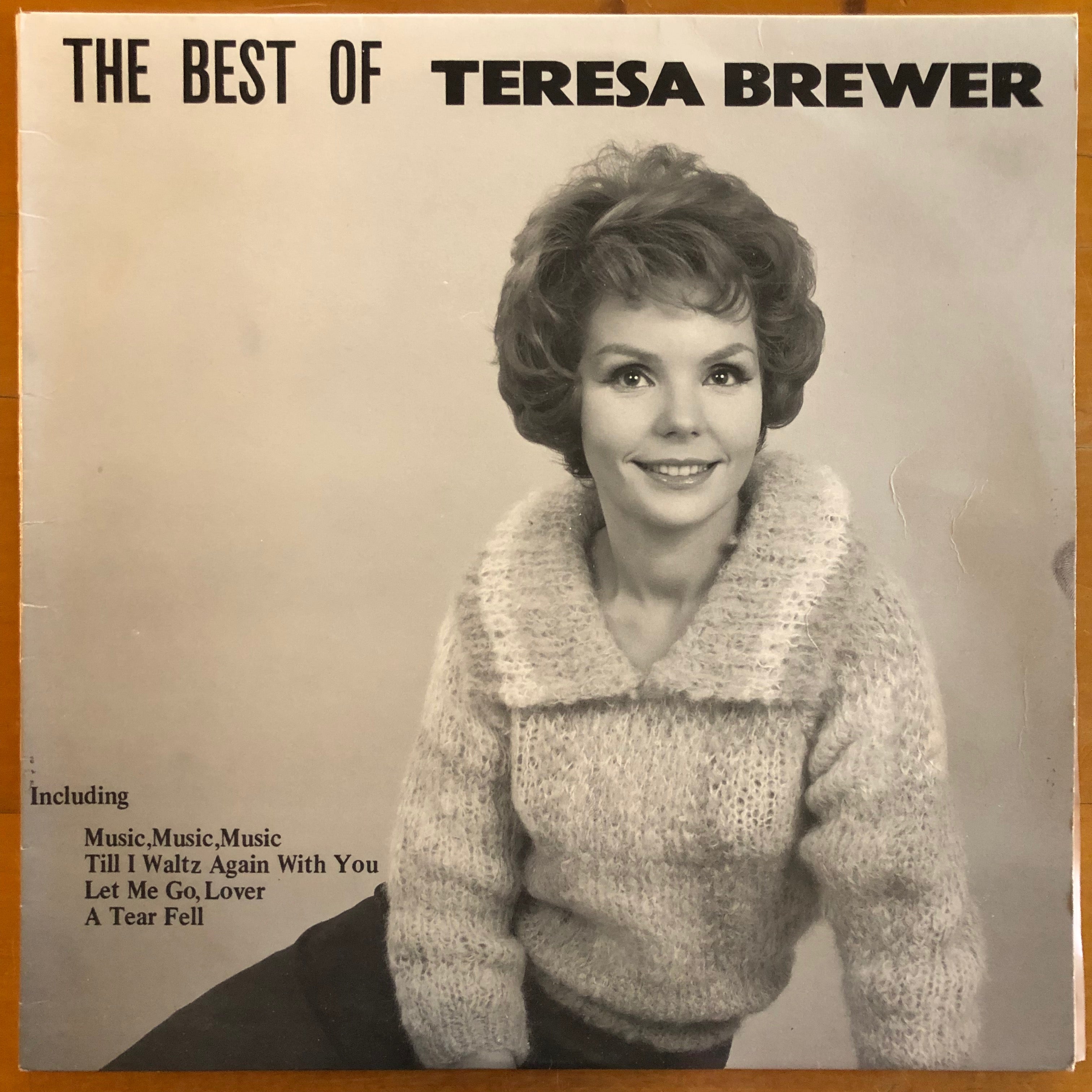 Teresa Brewer - The Best Of Teresa Brewer – Suffragette Records