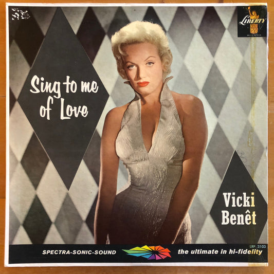 Vicki Benet - Sing To Me Of Love