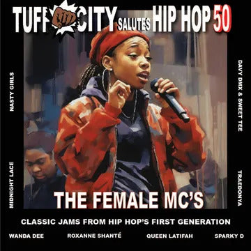 Various - Tuff City Salutes Hip Hop 50: The Female MC's (LP + 7")