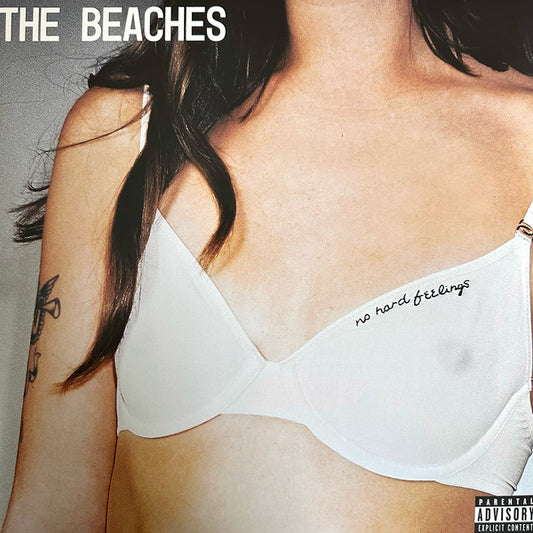 The Beaches - No Hard Feelings