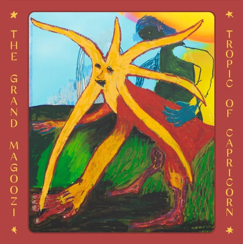 The Grand Magoozi - Tropic Of Capricorn