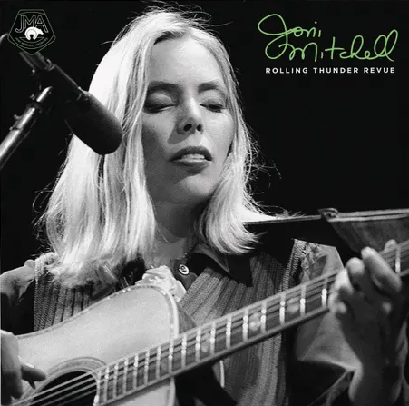 Joni Mitchell - Rolling Thunder Revue