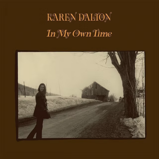 Karen Dalton - In My Own Time 50th Anniversary Edition