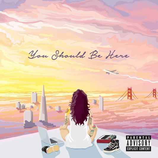 Kehlani - You Should Be Here