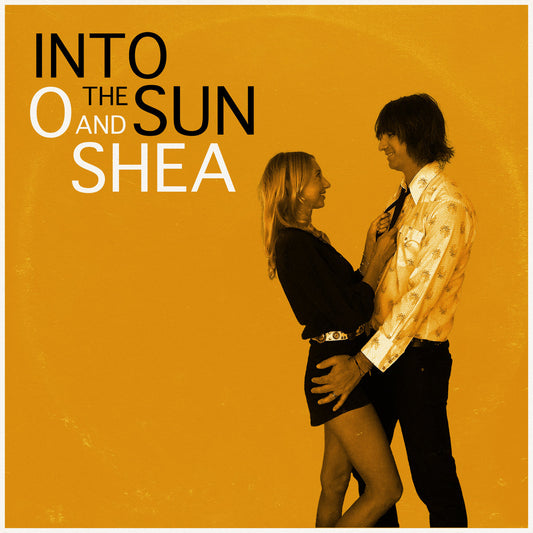 O and Shea - Into The Sun