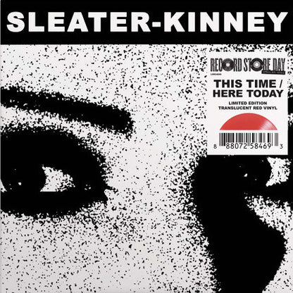 Sleater-Kinney - This Time / Here Today 7" (RSD 2024)