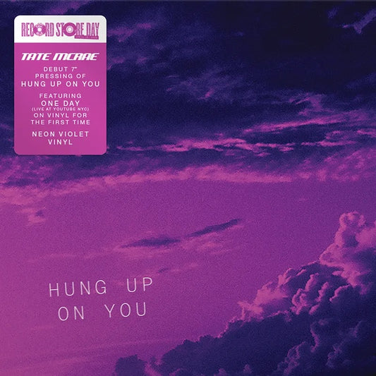 Tate McRae - Hung Up On You (7" single)