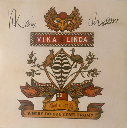 Vika & Linda - Where Do You Come From? (signed copy)