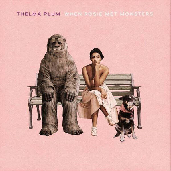 Thelma Plum - When Rosie Met Monsters