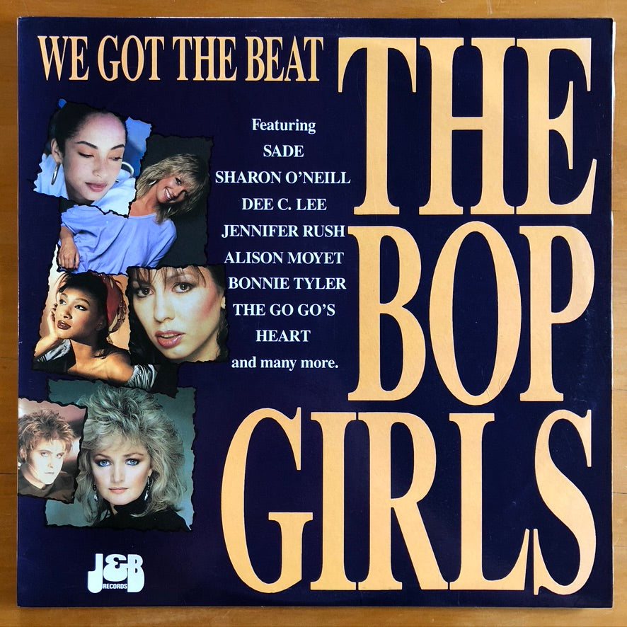 Various - We Got The Beat: The Bop Girls