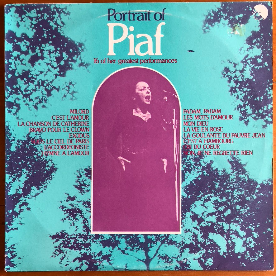 Edith Piaf - Portrait of Piaf: 16 of her greatest performances
