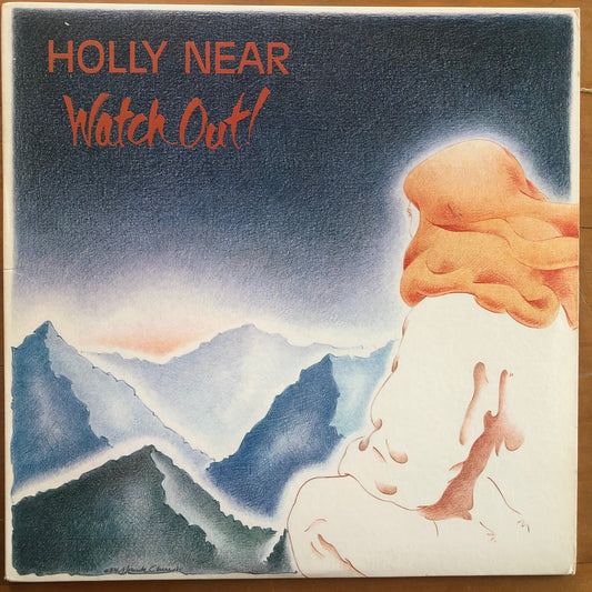 Holly Near - Watch Out!