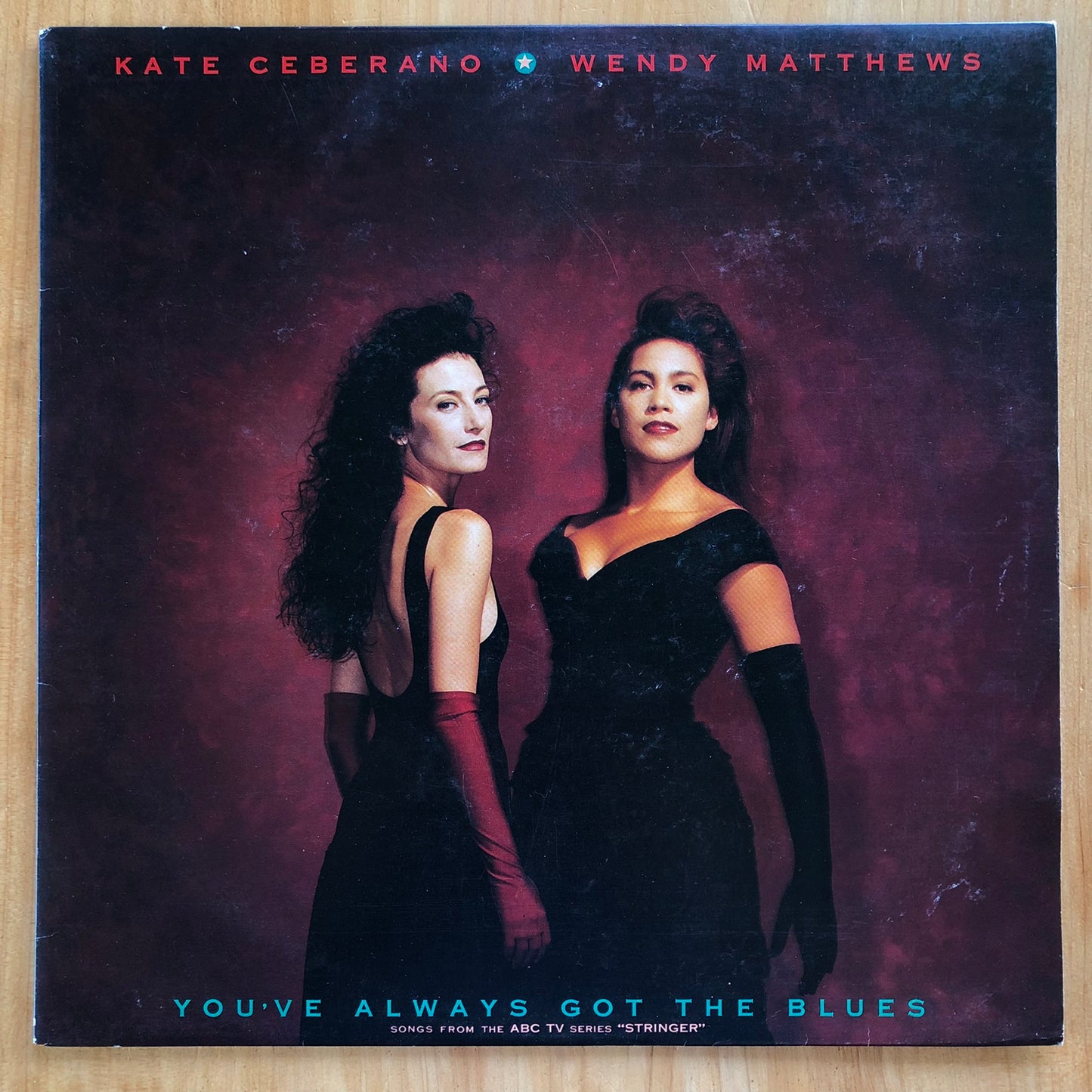 Kate Ceberano & Wendy Matthews - You've Always Got The Blues