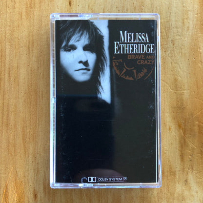 Melissa Etheridge - Brave and Crazy (cassette)