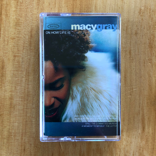 Macy Gray - On How Life Is (cassette)