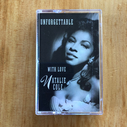 Natalie Cole - Unforgettable... With Love (cassette)