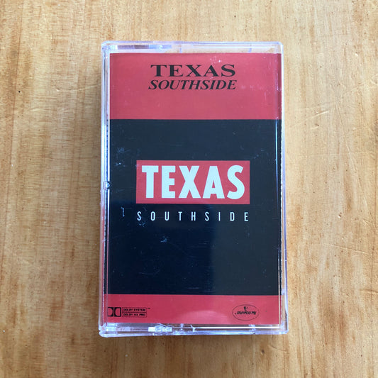 Texas - Southside (cassette)