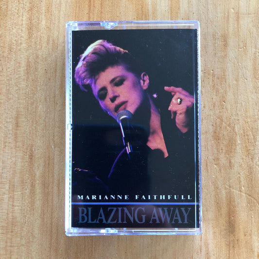 Marianne Faithfull - Blazing Away (cassette)