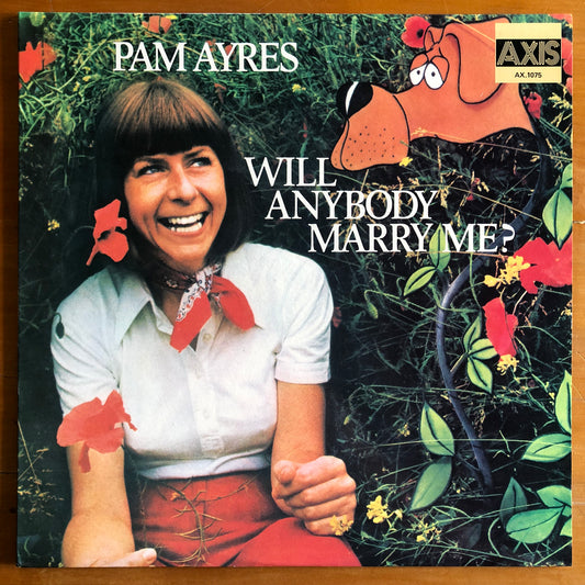 Pam Ayres - Will Anybody Marry Me?