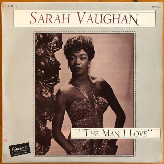 Sarah Vaughan - The Man I Love Vol. 2