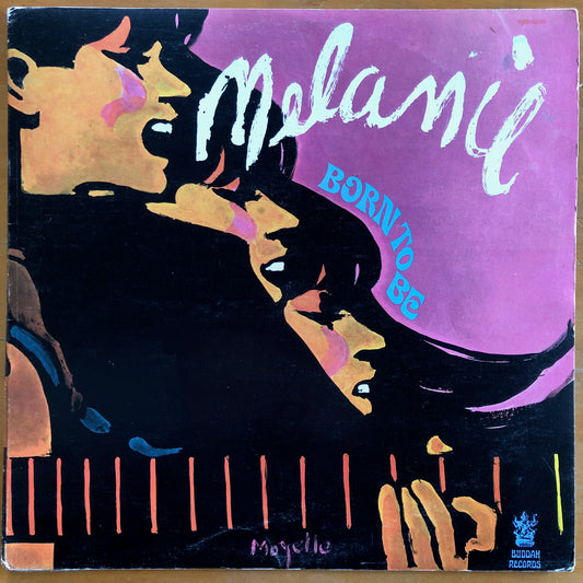 Melanie - Born To Be