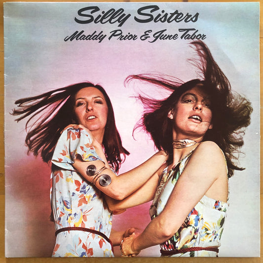 Maddy Prior & June Tabor - Silly Sisters