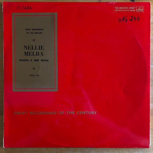 Nellie Melba - Operatic & Song Recital