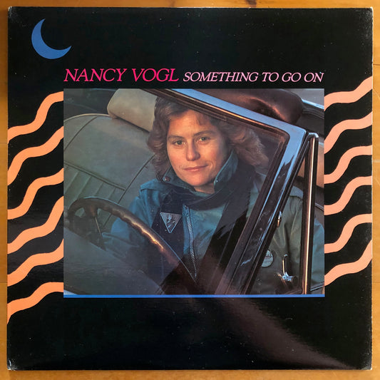 Nancy Vogl - Something To Go On