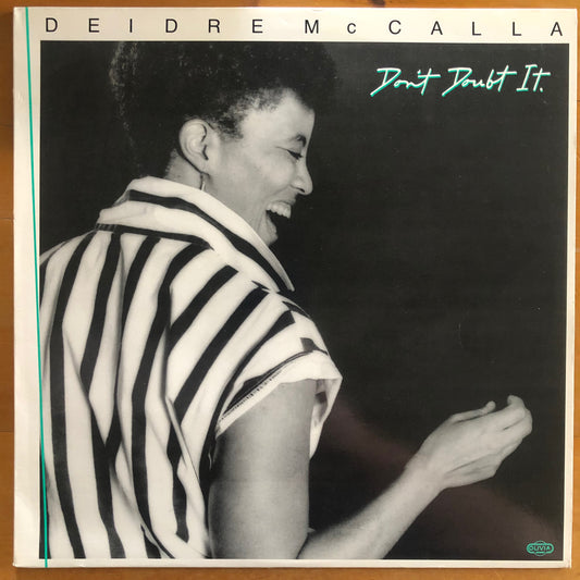 Deidre McCalla - Don't Doubt It