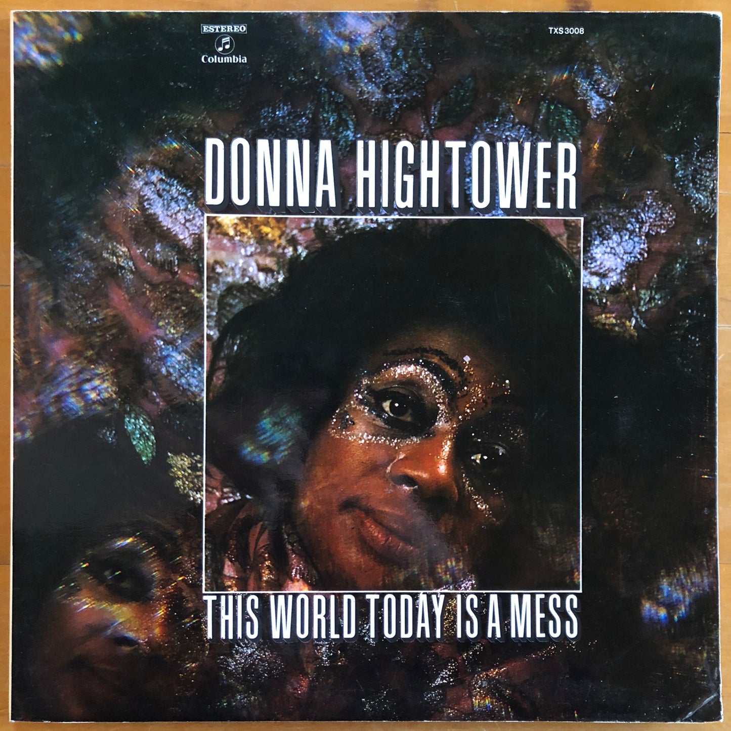 Donna Hightower - This World Today Is A Mess