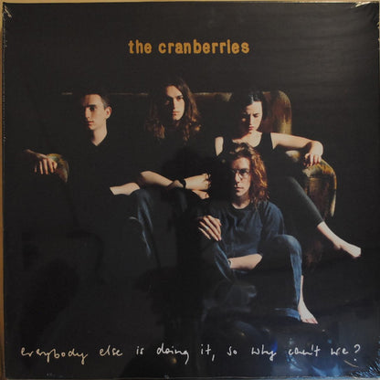 The Cranberries - Everybody Else Is Doing It, So Why Can't We?