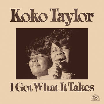 Koko Taylor - I Got What It Takes