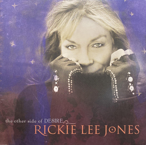 Rickie Lee Jones - The Other Side Of Desire