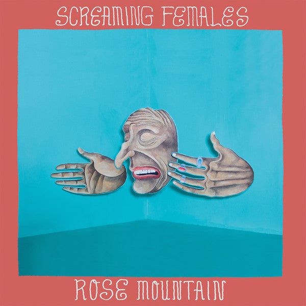Screaming Females - Rose Mountain (Turquoise)
